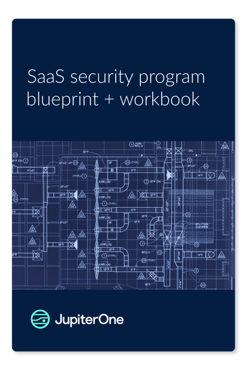 jupiterone_saas-security-program-blueprint-workbook