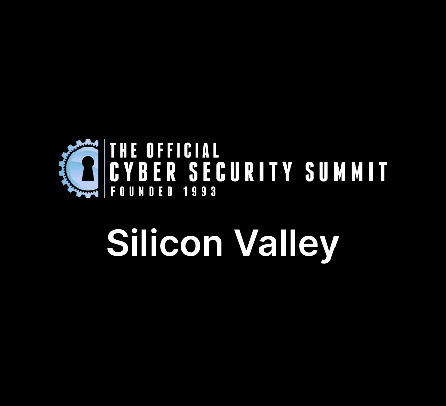 Featured Events: Cybersecurity Summit Silicon Valley